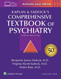 Enlarge image Cover: Kaplan and Sadock's Comprehensive Textbook of Psychiatry - Lippincott Williams and Wilkins