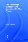 Cover: The Routledge Guidebook to Machiavelli's The Prince - Routledge