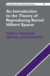 Enlarge image Cover: An Introduction to the Theory of Reproducing Kernel Hilbert Spaces - Cambridge University Press