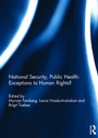 Cover: National Security, Public Health: Exceptions to Human Rights? - Routledge