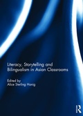 Bild: Literacy, Storytelling and Bilingualism in Asian Classrooms - Routledge