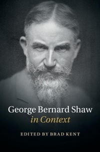 Enlarge image Cover: George Bernard Shaw in Context - Cambridge University Press