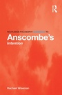 Cover: Routledge Philosophy GuideBook to Anscombe's Intention - Routledge