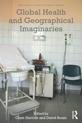 Cover: Global Health and Geographical Imaginaries - Routledge