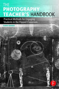 Abbildung von: The Photography Teacher's Handbook - Routledge