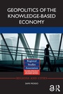 Cover: Geopolitics of the Knowledge-Based Economy - Routledge