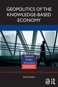 Enlarge image Cover: Geopolitics of the Knowledge-Based Economy - Routledge