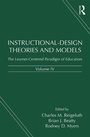 Cover: Instructional-Design Theories and Models, Volume IV - Routledge