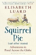 Cover: Squirrel Pie (and other stories) - Bloomsbury Publishing PLC