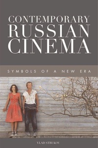 Abbildung von: Contemporary Russian Cinema - Edinburgh University Press