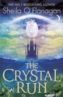 Cover: Crystal Run: The Crystal Run - Hodder Children's Books