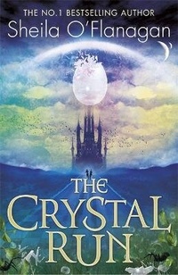 Enlarge image Cover: Crystal Run: The Crystal Run - Hodder Children's Books