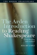Cover: The Arden Introduction to Reading Shakespeare - The Arden Shakespeare