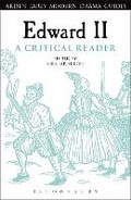 Cover: Edward II: A Critical Reader - The Arden Shakespeare