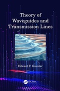 Cover: Theory of Waveguides and Transmission Lines - CRC Press
