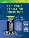 Cover: Pediatric Radiation Oncology - Lippincott Williams and Wilkins
