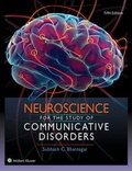 Cover: Neuroscience for the Study of Communicative Disorders - Lippincott Williams and Wilkins