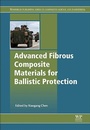 Cover: Advanced Fibrous Composite Materials for Ballistic Protection - Woodhead Publishing Ltd