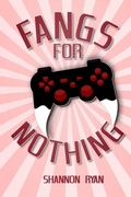 Cover: Fangs for Nothing - Broken Typewriter Press LLC.