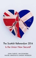 Cover: Is the Union Now Secure? - Biteback Publishing