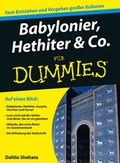 Cover: Babylonier, Hethiter & Co. f&uuml;r Dummies - Wiley-VCH