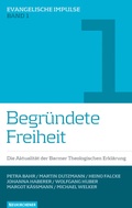 Cover: Begr&uuml;ndete Freiheit - Vandenhoeck & Ruprecht
