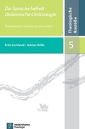 Cover: Zur Sprache befreit - Diakonische Christologie - Vandenhoeck & Ruprecht