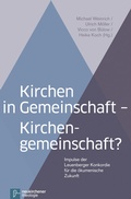 Cover: Kirchen in Gemeinschaft - Kirchengemeinschaft? - Vandenhoeck & Ruprecht