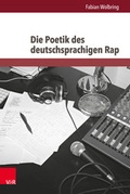Cover: Die Poetik des deutschsprachigen Rap - V&R unipress
