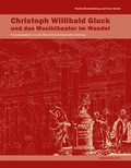 Cover: Christoph Willibald Gluck - Gluck und das Musiktheater im Wandel - epodium