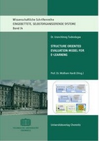 Enlarge image Cover: Structure Oriented Evaluation Model for E-Learning - Universitätsverlag Chemnitz