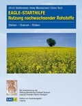 Cover: EAGLE-STARTHILFE Nutzung nachwachsender Rohstoffe - Edition am Gutenbergplatz Leipzig