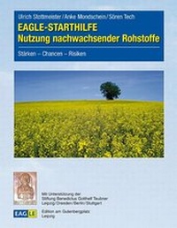 Enlarge image Cover: EAGLE-STARTHILFE Nutzung nachwachsender Rohstoffe - Edition am Gutenbergplatz Leipzig