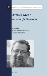 Enlarge image Cover: Arthur Green: Hasidism for Tomorrow - Brill