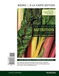 Cover: The Science of Nutrition, Books a la Carte Edition - Pearson