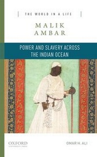 Abbildung von: Malik Ambar - Oxford University Press Inc