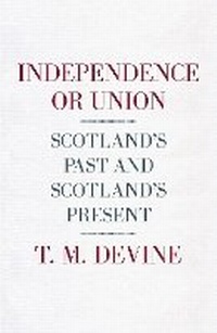 Enlarge image Cover: Independence or Union - Allen Lane
