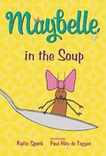 Cover: Maybelle in the Soup - Square Fish