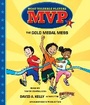 Cover: Mvp #1 The Gold Medal Mess - Random House US Audio