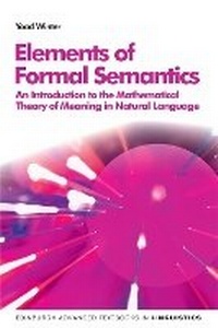 Enlarge image Cover: Elements of Formal Semantics - Edinburgh University Press
