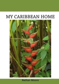 Cover: My Caribbean Home - Poetry Investments