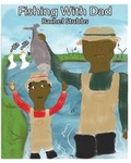 Cover: Fishing With Dad - Little Books of Love LLC