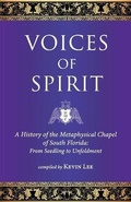 Cover: Voices of Spirit - Metaphysical Chapel of South Florida