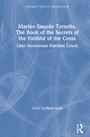 Cover: Marino Sanudo Torsello, The Book of the Secrets of the Faithful of the Cross - Routledge
