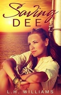 Cover: Saving Dee - Louise Warner