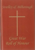Cover: Strelley & Bilborough Great War Roll of Honour - Moorley's Print & Publishing