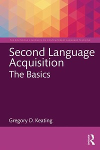 Enlarge image Cover: Second Language Acquisition: The Basics - Routledge