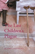 Cover: The Last Children's Plague - Palgrave MacMillan