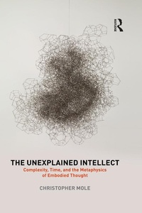 Abbildung von: The Unexplained Intellect - Routledge