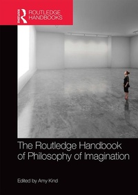 Abbildung von: The Routledge Handbook of Philosophy of Imagination - Routledge